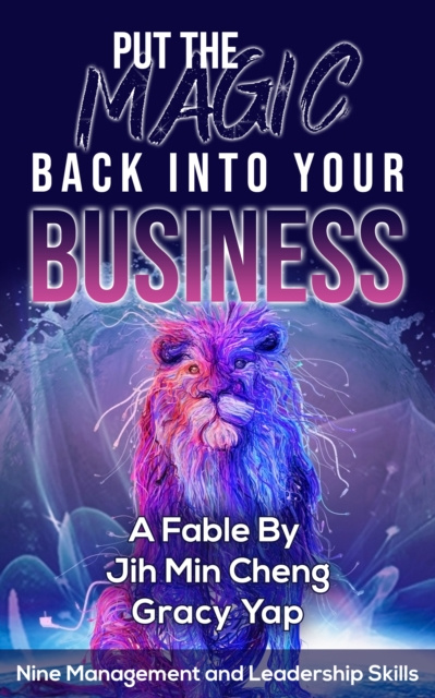 E-book Put The Magic Back Into Your Business Jih Min Cheng