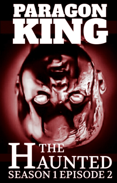 E-knjiga Haunted S1E2 Paragon King