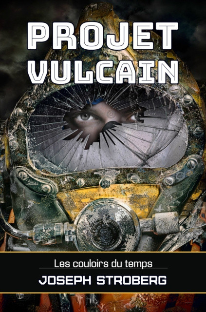 E-knjiga Projet Vulcain Joseph Stroberg