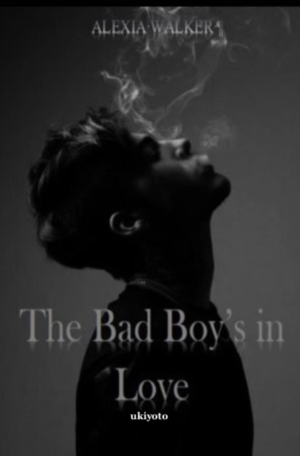 E-kniha Bad Boy's in Love Alexia Walker