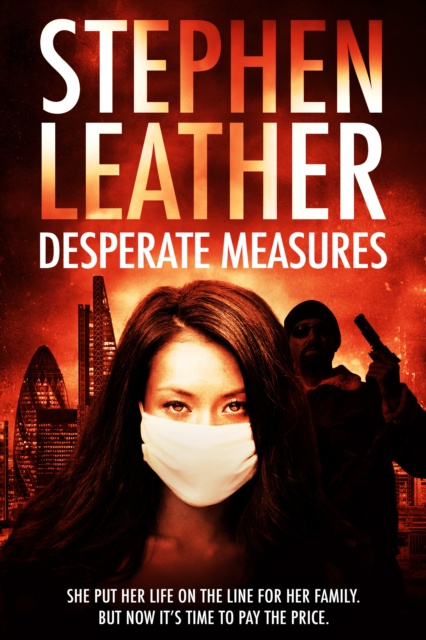 E-knjiga Desperate Measures Stephen Leather