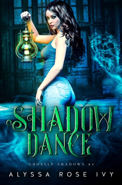 E-knjiga Shadow Dance (Ghostly Shadows #2) Alyssa Rose Ivy