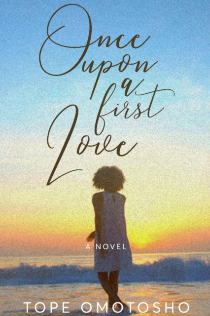 E-knjiga Once upon a First Love Tope Omotosho