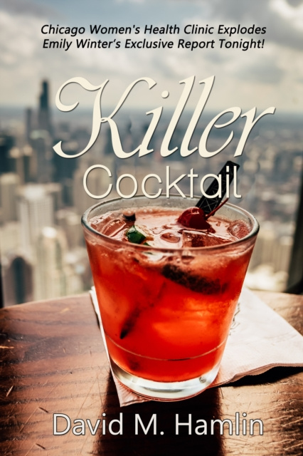 E-knjiga Killer Cocktail David M. Hamlin
