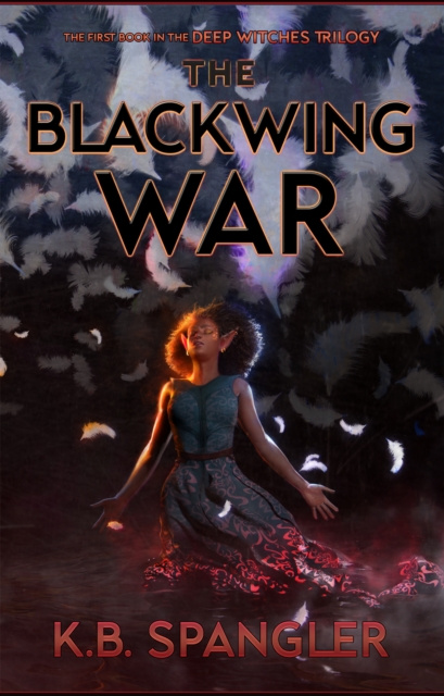 E-knjiga Blackwing War K.B. Spangler
