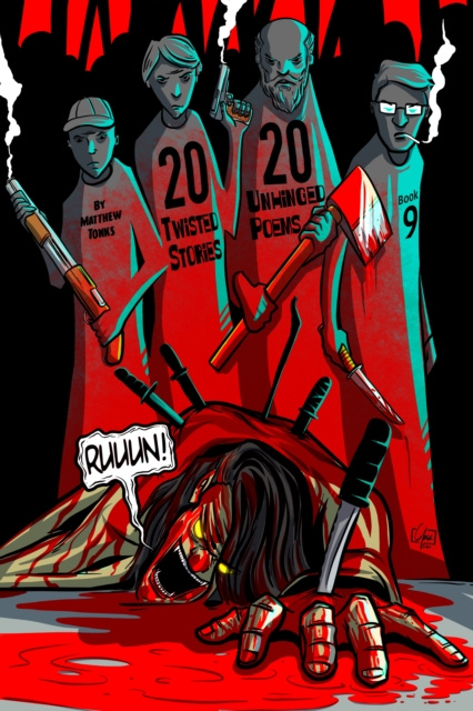 E-knjiga 2020 Book Nine: Twisted Stories/Unhinged Poems Matthew Tonks