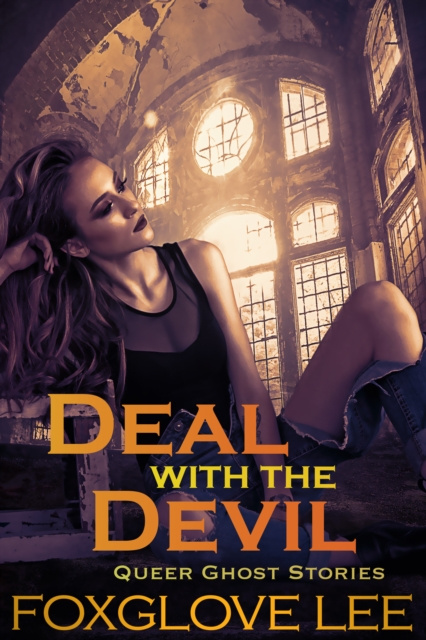 E-knjiga Deal with the Devil Foxglove Lee