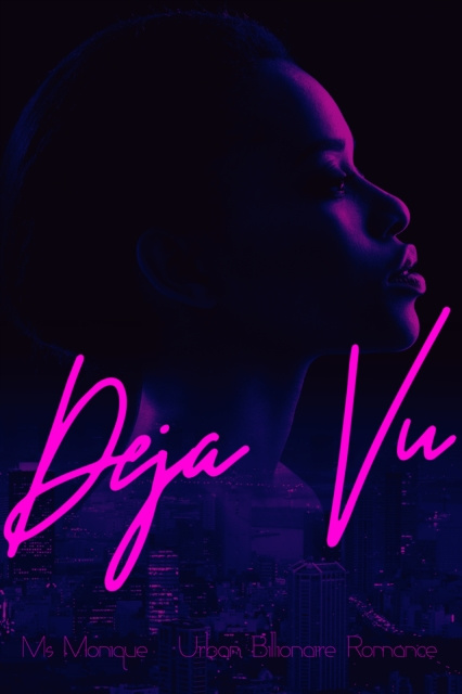 E-knjiga Deja Vu Ms Monique Interracial Erotica Bundles