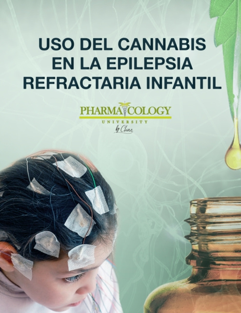 E-kniha Uso del Cannabis en la epilepsia refractaria infantil Pharmacology University