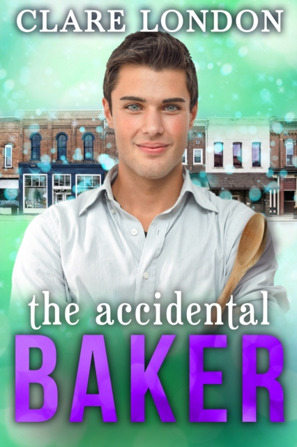E-book Accidental Baker Clare London