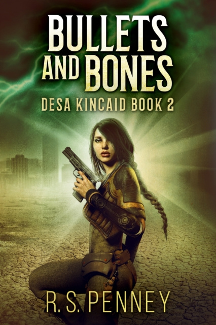 E-knjiga Bullets And Bones R.S. Penney