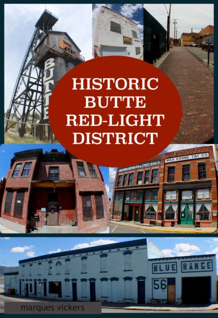 E-knjiga Historic Butte Red-Light District Marques Vickers