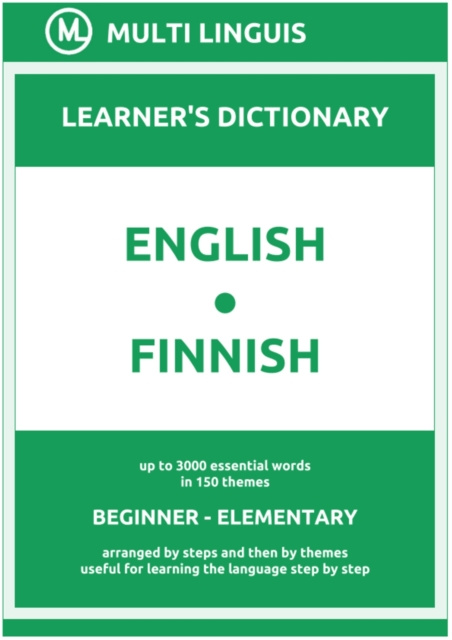 E-Book English-Finnish (the Step-Theme-Arranged Learner's Dictionary, Steps 1 - 2) Multi Linguis