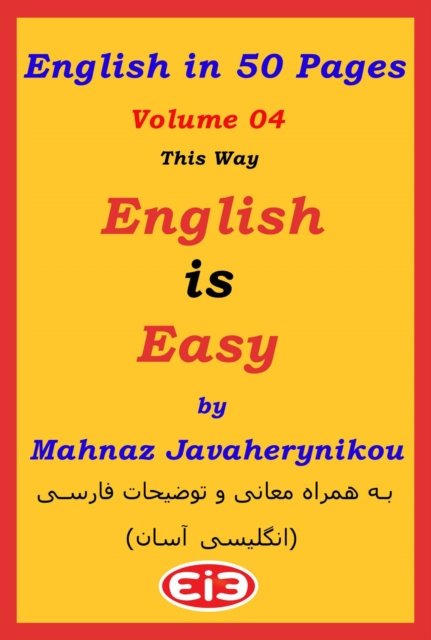 E-kniha English in 50 Pages: Volume 04 Mahnaz Javaherynikou
