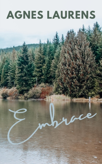 E-knjiga Embrace Agnes Laurens