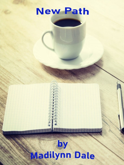 E-book New Path Madilynn Dale