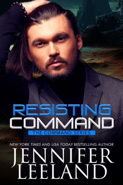 E-knjiga Resisting Command Jennifer Leeland