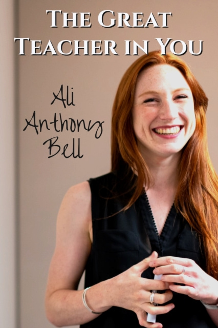 E-kniha Great Teacher in You Ali Anthony Bell
