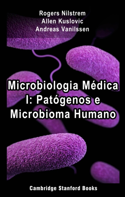 E-kniha Microbiologia Medica I: Patogenos e Microbioma Humano Rogers Nilstrem