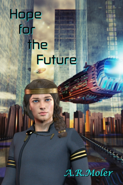 E-kniha Hope for the Future A.R. Moler