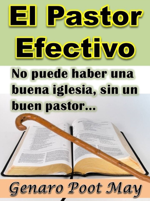 E-knjiga El Pastor Efectivo Genaro Poot May