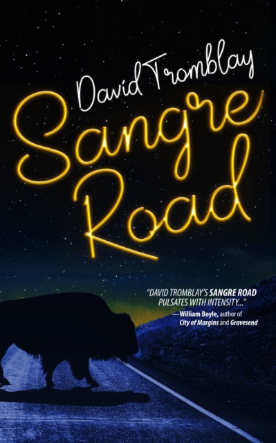 E-kniha Sangre Road David Tromblay