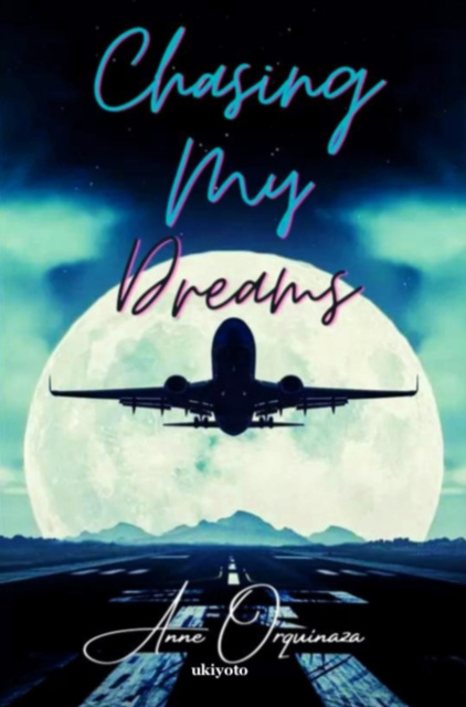 E-kniha Chasing my Dreams Anne Orquinaza