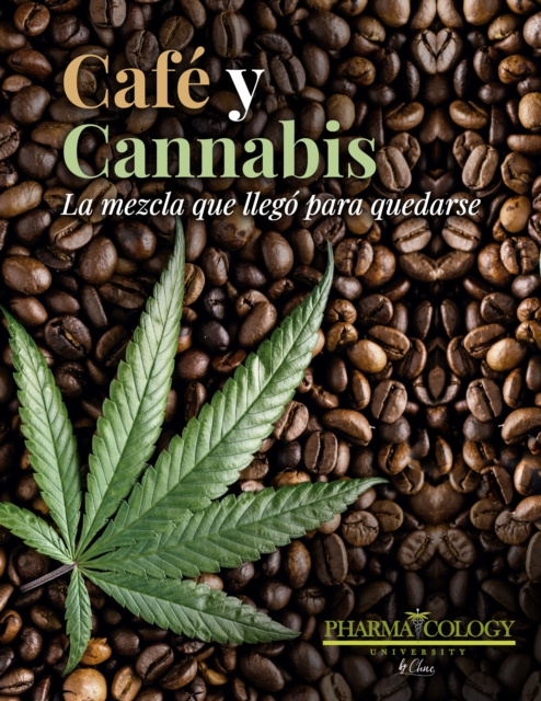 E-kniha Cafe y Cannabis Pharmacology University