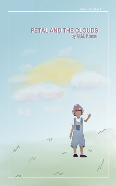 E-knjiga Petal and the Clouds M.M. Khasu