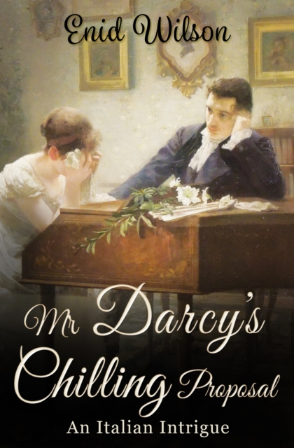 E-book Mr Darcy's Chilling Proposal Enid Wilson