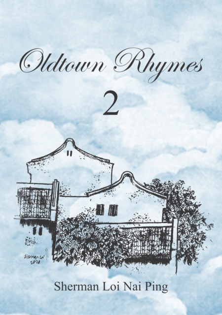 E-knjiga Oldtown Rhymes 2 Sherman Loi Nai Ping