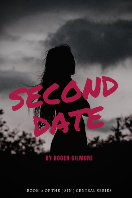 E-knjiga Second Date Roger Gilmore