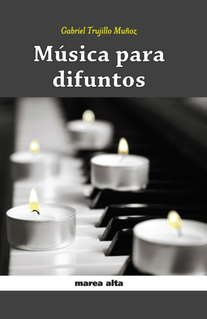 E-kniha Musica para difuntos Gabriel Trujillo Munoz