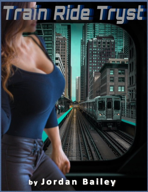 E-knjiga Train Ride Tryst Jordan Bailey