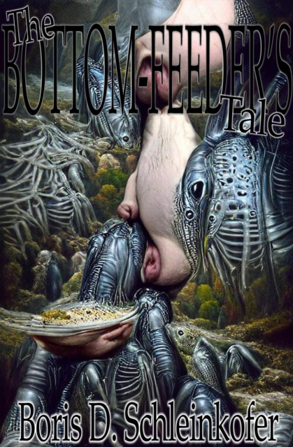 E-knjiga Bottom-Feeder's Tale Boris D. Schleinkofer
