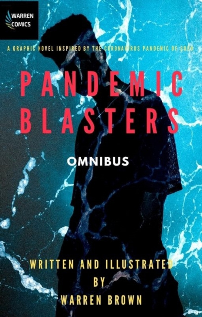 E-knjiga Pandemic Blasters Omnibus Warren Brown