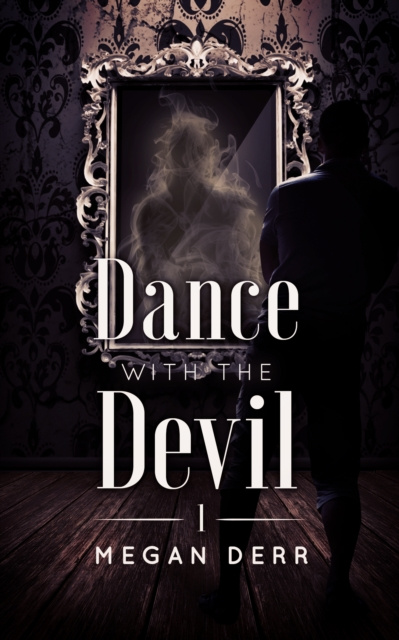 E-knjiga Dance with the Devil Megan Derr