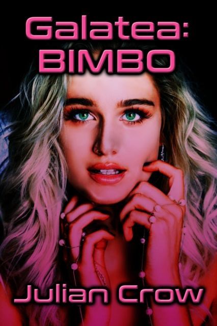 E-knjiga Galatea: Bimbo Julian Crow