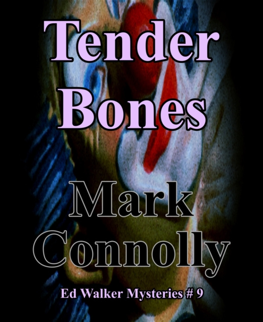 E-knjiga Tender Bones Mark Connolly
