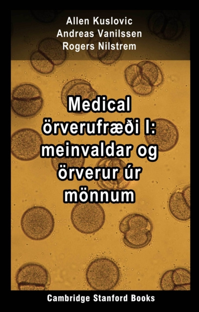 E-book Medical orverufraei I: meinvaldar og orverur ur monnum Allen Kuslovic