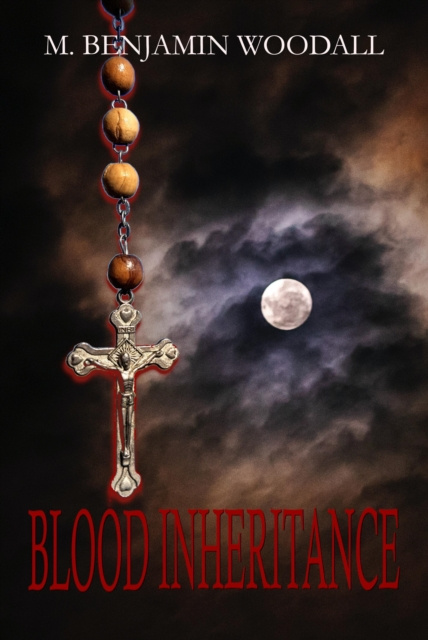 E-knjiga Blood Inheritance M. Benjamin Woodall