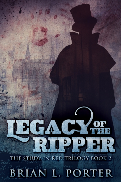 E-kniha Legacy Of The Ripper Brian L. Porter