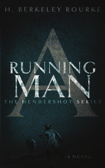 E-knjiga Running Man H. Berkeley Rourke