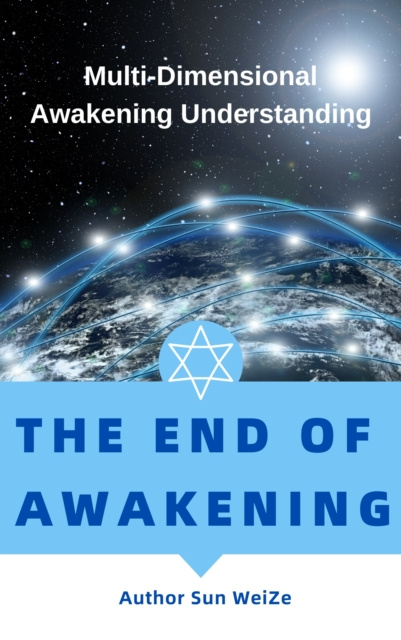 E-kniha End Of Awakening Multi-Dimensional Awakening Understanding Sun WeiZe