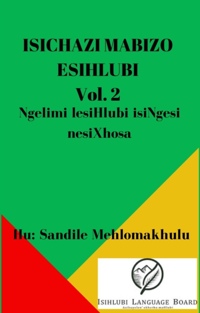 E-kniha Isichazi Mabizo esiHlubi nesiXhosa S Mehlomakulu Mpangazitha