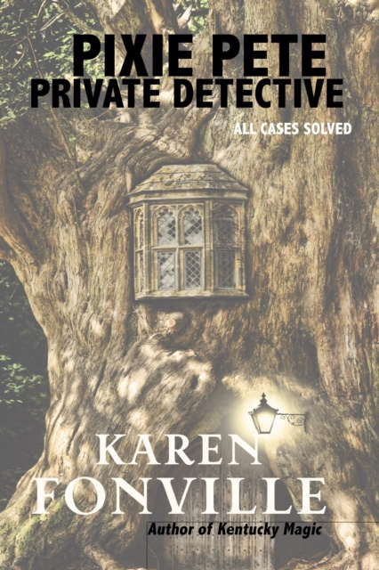 E-kniha Pixie Pete, Private Detective Karen Fonville