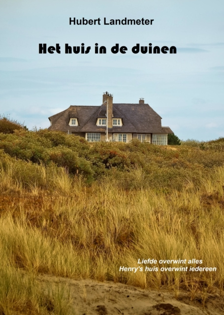 E-kniha Het huis in de duinen Hubert Landmeter