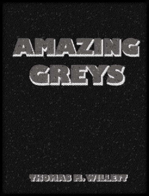 E-knjiga Amazing Greys Thomas M. Willett
