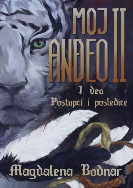 E-book Moj AnA eo II - 1.deo Postupci i posledice (My Angel II. - 1. part Acts and consequences) Magdalena Bodnar