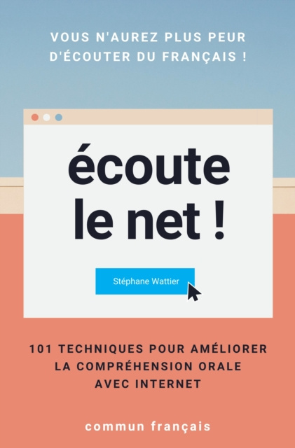 E-book Ecoute le net ! Stephane Wattier